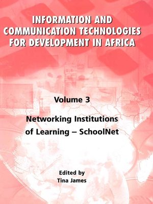 cover image of Information and Communication Technologies for Development in Africa, Volume 3